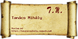 Tanács Mihály névjegykártya